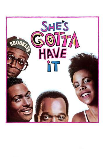 Shes Gotta Have It Poster