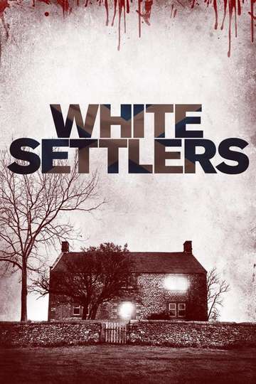 White Settlers Poster