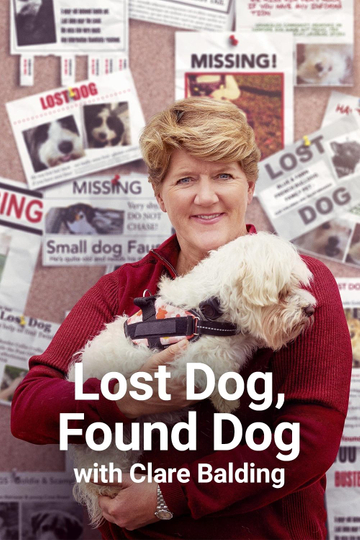 Lost Dog, Found Dog with Clare Balding