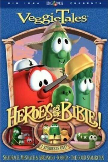 VeggieTales Heroes of the Bible Stand Up Stand Tall Stand Strong