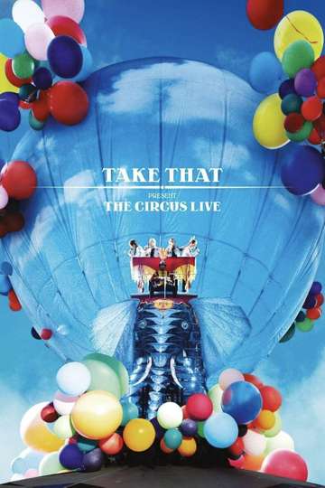 Take That The Circus Live Poster