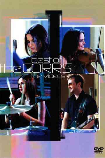 The Corrs Best of The Corrs  The Videos