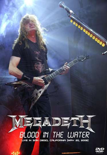 Megadeth Blood in the Water  Live in San Diego Poster