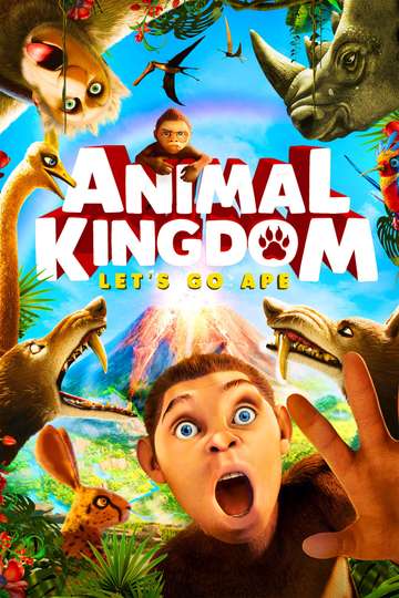 Animal Kingdom: Let's Go Ape Stream and Watch Online | Moviefone