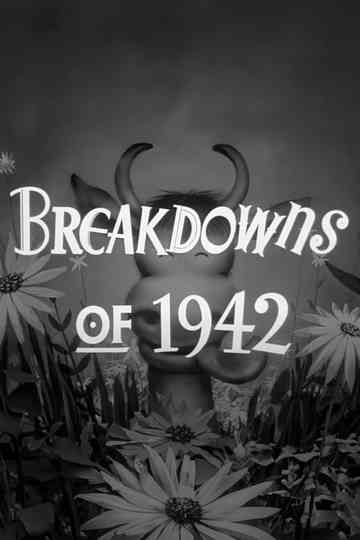 Breakdowns of 1942 Poster