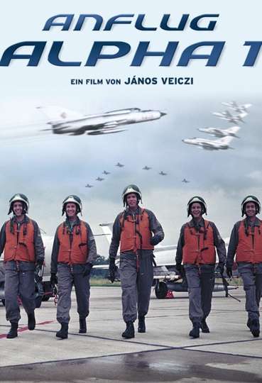 Anflug Alpha 1 Poster