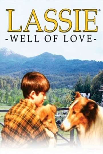 Lassie Well of Love Poster