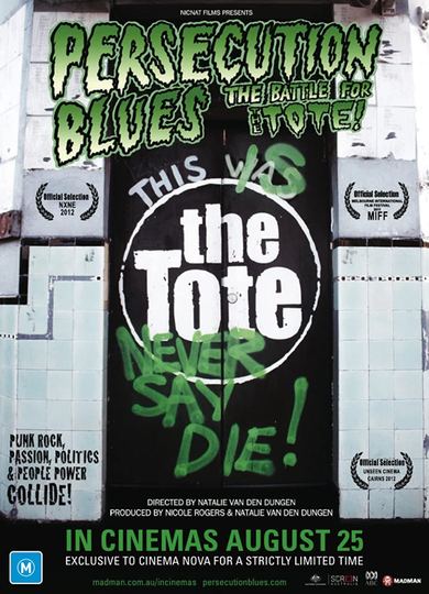 Persecution Blues the Battle for the Tote Poster