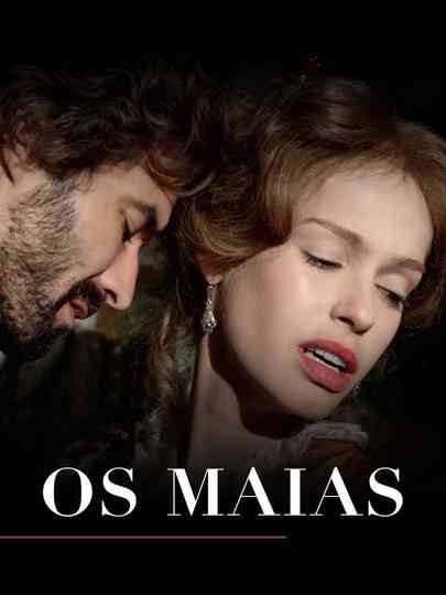 The Maias: Story of a Portuguese Family Poster