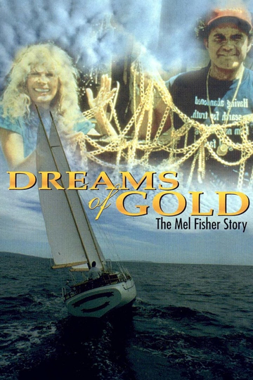 Dreams of Gold: The Mel Fisher Story Poster