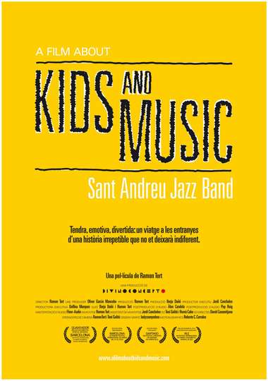 A Film About Kids and Music Sant Andreu Jazz Band Poster