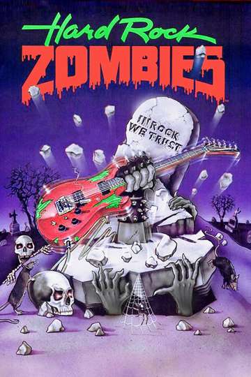Hard Rock Zombies Poster