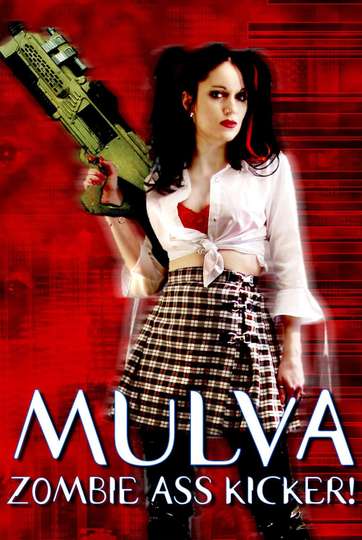 Mulva Zombie Ass Kicker Poster