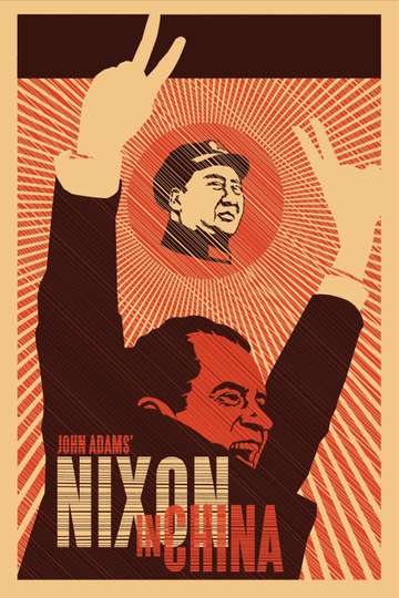 John Adams Nixon in China Poster