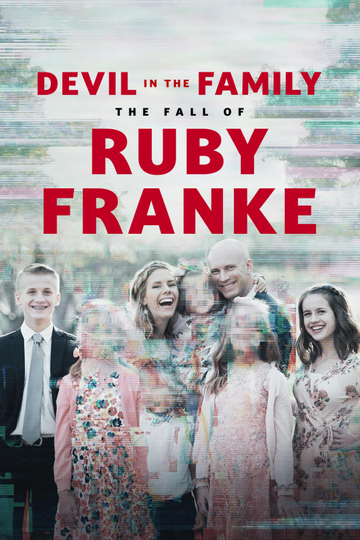 Devil in the Family: The Fall of Ruby Franke Poster