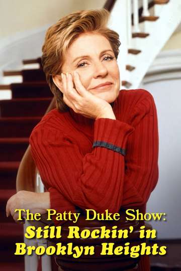 The Patty Duke Show: Still Rockin' in Brooklyn Heights