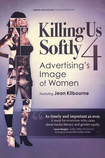 Killing Us Softly 4 Advertisings Image Of Women Poster