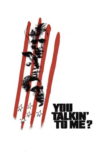 You Talkin To Me Poster