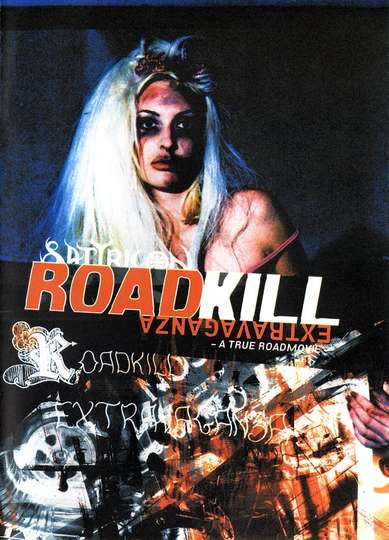 Roadkill Extravaganza Poster