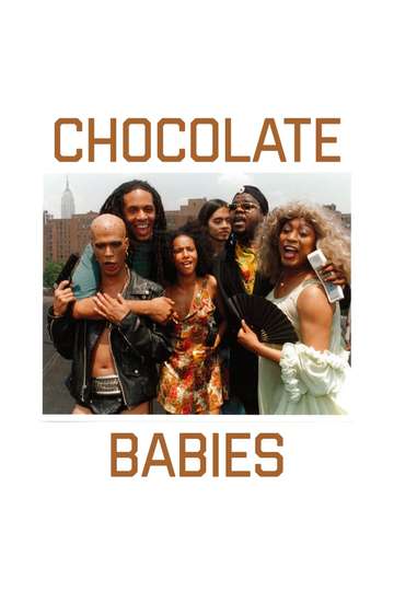 Chocolate Babies Poster