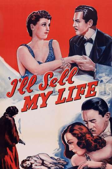 Ill Sell My Life Poster