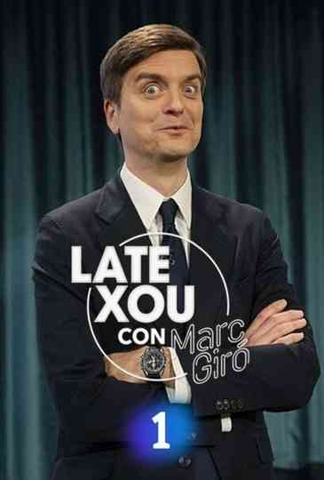 Late Xou con Marc Giró