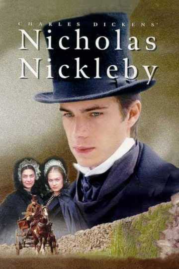 The Life and Adventures of Nicholas Nickleby