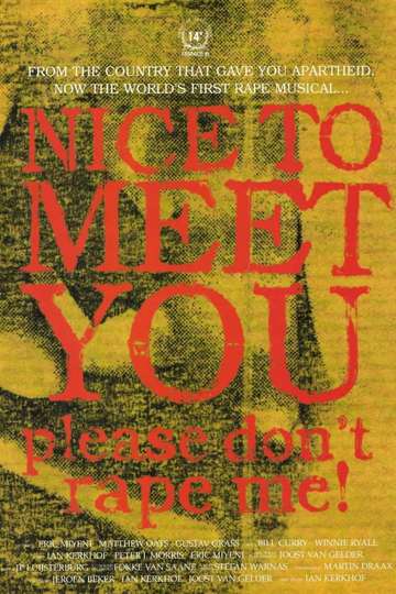 Nice to Meet You Please Dont Rape Me Poster