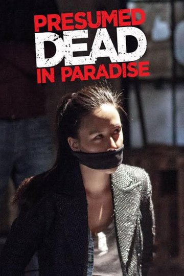 Presumed Dead in Paradise Poster