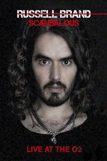 Russell Brand Scandalous