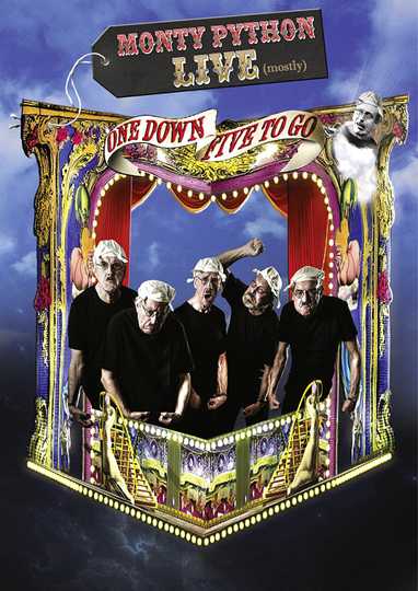 Monty Python: Live (Mostly) Poster