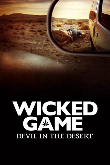 Wicked Game: Devil in the Desert