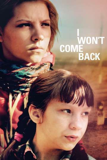I Won't Come Back Poster