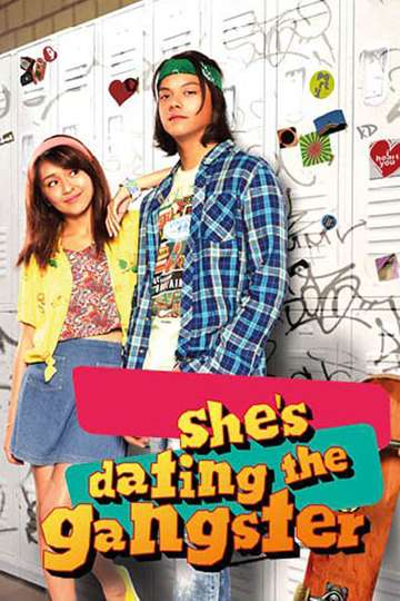 Shes Dating the Gangster Poster