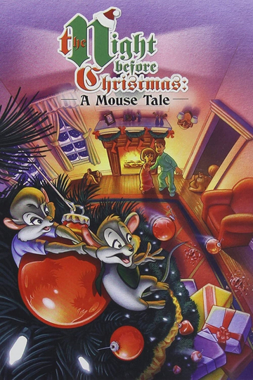 The Night Before Christmas: A Mouse Tale