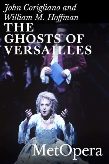 The Ghosts of Versailles Poster