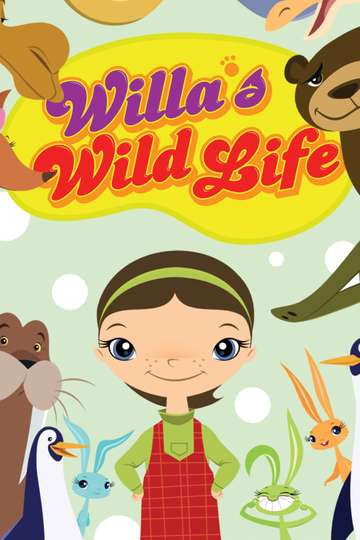 Willa's Wild Life Poster