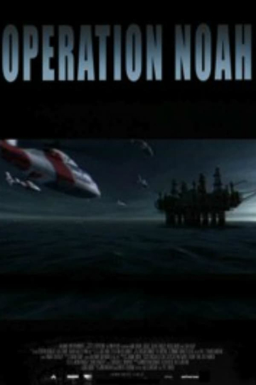 Operation Noah