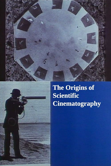 The Origins of Scientific Cinematography Poster