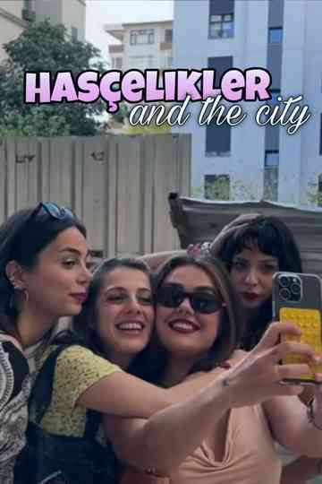 Hasçelikler and the City