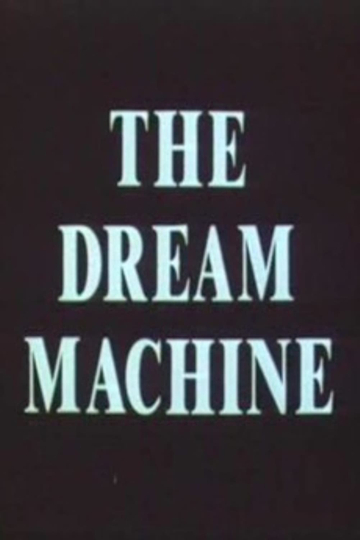 The Dream Machine Poster