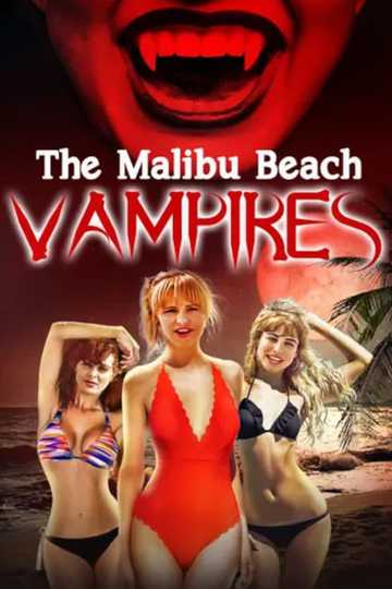 The Malibu Beach Vampires Poster