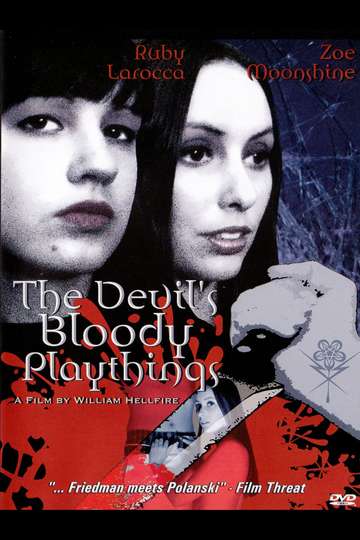 The Devils Bloody Playthings Poster