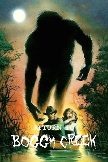 Return to Boggy Creek Poster