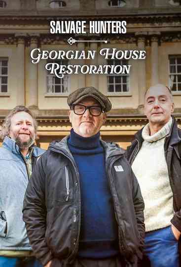 Salvage Hunters Georgian House Restoration