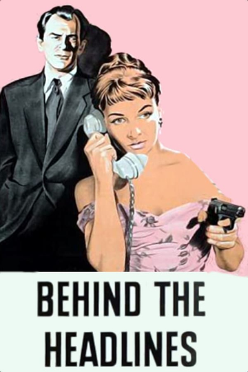 Behind the Headlines Poster