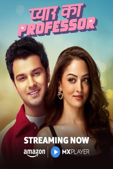 Pyar Ka Professor (2025) - Season 1 Episodes and Ratings | Moviefone