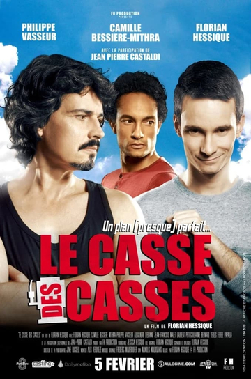 Le casse des casses Poster