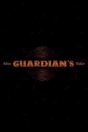 The Guardian's Tale