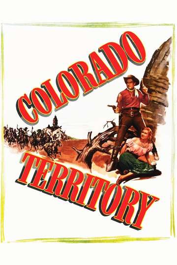 Colorado Territory Poster